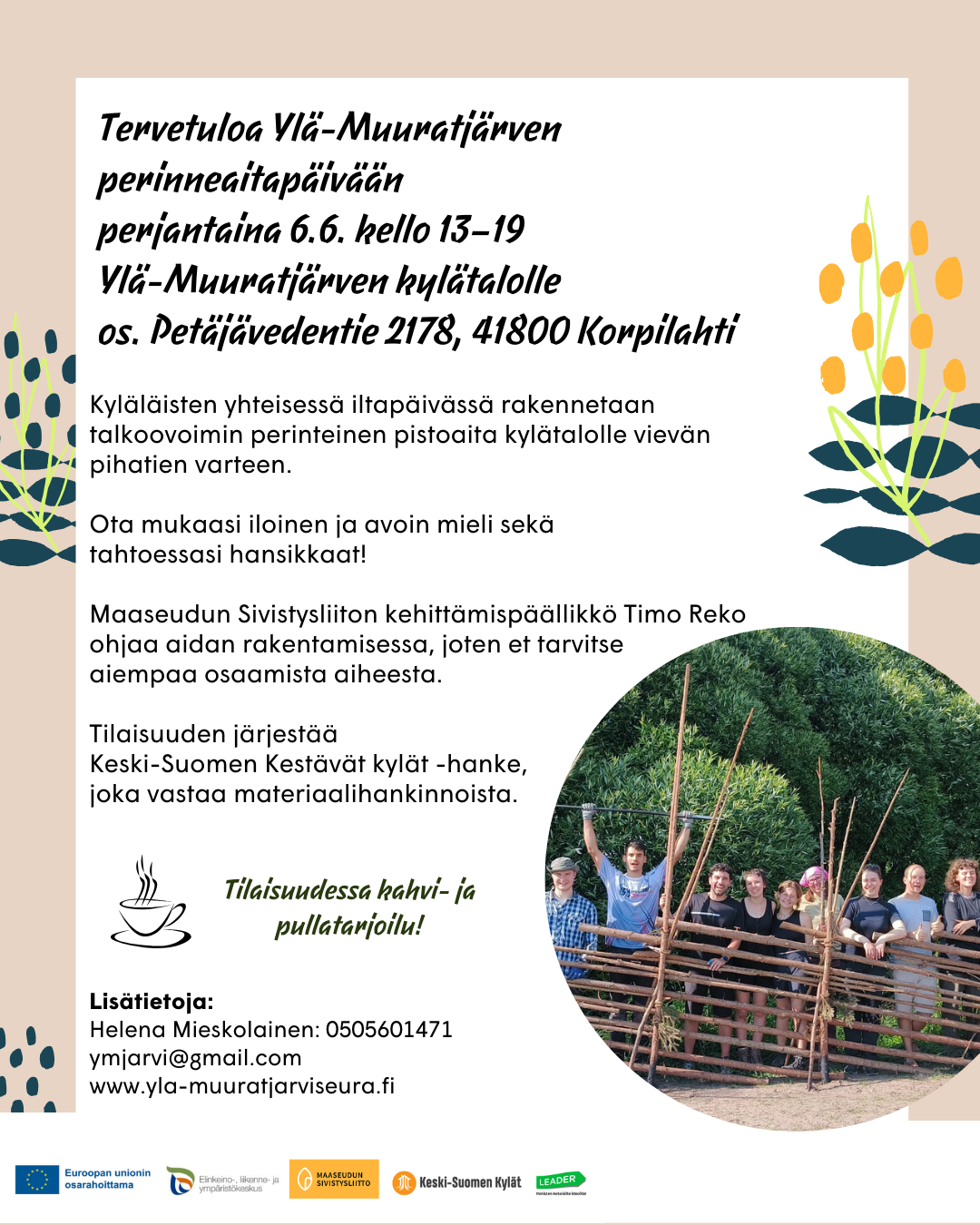 Perinneaitatalkoot 6.6. kylätalon pihatiellä